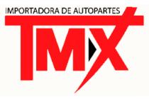 IMPORTADORA DE AUTOPARTES TMX