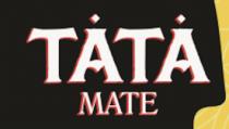 TÅTÅ MATE
