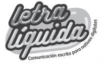 LETRA LÍQUIDA