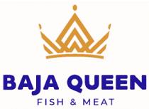 BAJA QUEEN FISH & MEAT