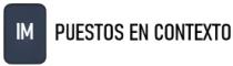 IM PUESTOS EN CONTEXTO