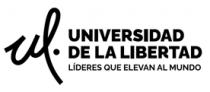 UL UNIVERSIDAD DE LA LIBERTAD LÍDERES QUE ELEVAN AL MUNDO