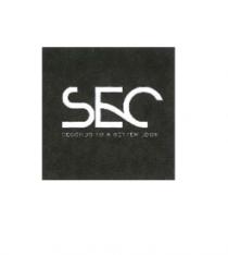 SEC SECONDS TO A BETTER LOOK