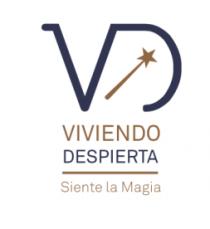 VD VIVIENDO DESPIERTA SIENTE LA MAGIA