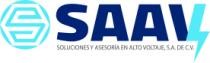 SAAV SOLUCIONES Y ASESORÍA EN ALTO VOLTAJE; S.A. DE C.V.