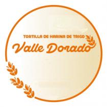 TORTILLA DE HARINA DE TRIGO VALLE DORADO