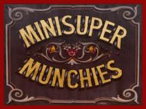 MINISUPER MUNCHIES