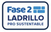 FASE 2 LADRILLO PRO SUSTENTABLE