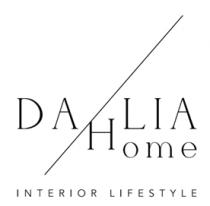 DAHLIA HOME INTEIOR LIFESTYLE