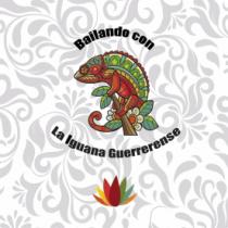 BAILANDO CON LA IGUANA GUERRERENSE