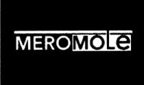 MERO MOLE