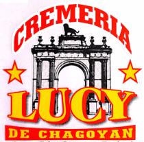 CREMERIA LUCY DE CHAGOYAN