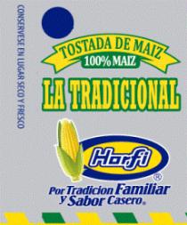 TOSTADA LA TRADICIONAL HORFI