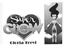 SUPER GLOW GLORIA TREVI