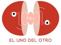 P & J EL UNO DEL OTRO