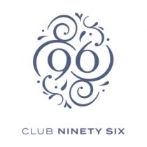 CLUB NINETY SIX