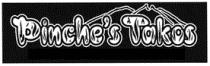 PINCHE´S TAKOS