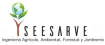 SEESARVE INGENIERIA AGRICOLA; AMBIENTAL; FORESTAL Y JARDINERIA