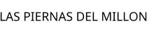 LAS PIERNAS DEL MILLON