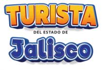 TURISTA DEL ESTADO DE JALISCO