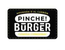 PINCHE BURGER