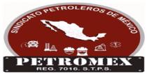 SINDICATO PETROLEROS DE MÉXICO PETROMEX