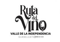 RUTA DEL VINO VALLE DE LA INDEPENDENCIA GUANAJUATO MEXICO