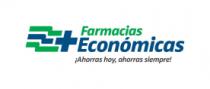 FARMACIAS ECONOMICAS ¡AHORRAS HOY; AHORRAS SIEMPRE!