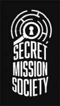 SECRET MISSION SOCIETY