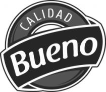 CALIDAD BUENO