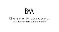 BMA BARRA MEXICANA COLEGIO DE ABOGADOS