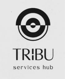TRIBU SERVICES HUB