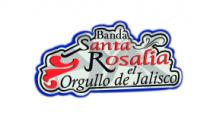 BANDA SANTA ROSALÍA EL ORGULLO DE JALISCO