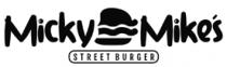 MICKY MIKE´S STREET BURGER