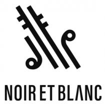 NOIR ET BLANC
