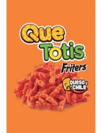 QUE TOTIS FRITERS QUESO Y CHILE