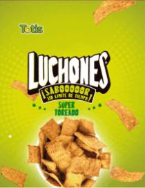 TOTIS LUCHONES SÚPER TOREADO