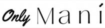 ONLY MANÍ