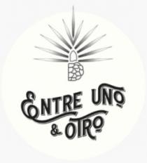 ENTRE UNO & OTRO