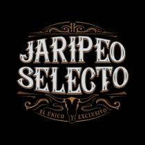JARIPEO SELECTO EL UNICO Y EXCLUSIVO
