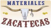 MATERIALES ZACATECAS