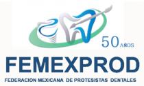 50 AÑOS;FEMEXPROD;FEDERACION MEXICANA DE PROTESISTAS DENTALES