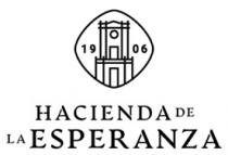 1906 HACIENDA DE LA ESPERANZA