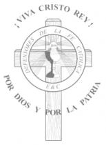 DEFENSORES DE LA FE CATOLICA E&C POR DIOS Y POR LA PATRIA