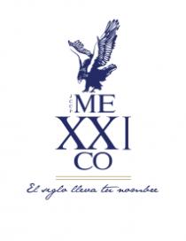 JCCP MEXXICO EL SIGLO LLEVA TU NOMBRE