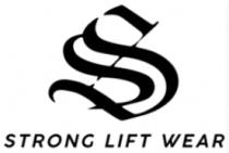 STRONG LIFT WEAR