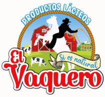 PRODUCTOS LÁCTEOS SI ES NATURAL EL VAQUERO