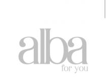 ALBA FOR YOU