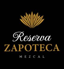 RESERVA ZAPOTECA