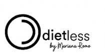 DIETLESS BY MARIANA ROMO